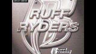 Ruff Ryders Vol. 1 - Ryde Or Die