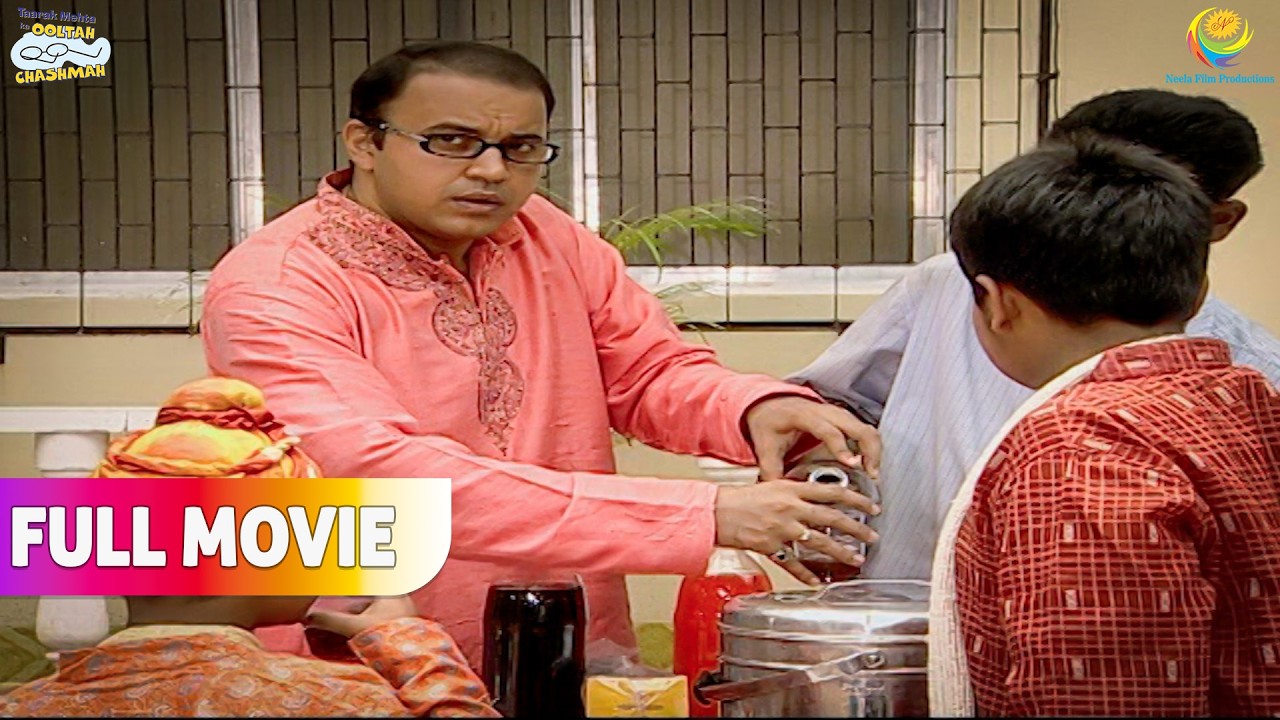 Raksha Bandhan Par Bhide Ne खिलाए Sabko गोला ! | FULL MOVIE | Taarak Mehta Ka Ooltah Chashmah