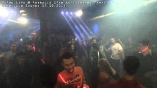 M Run Live @ Astralis 17th anniversary party Depo club zagreb 17 10 2015