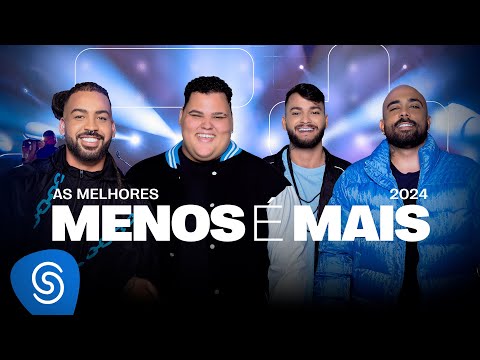 Menos é Mais: As Melhores - 2025