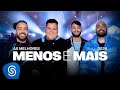 Menos é Mais: As Melhores - 2024