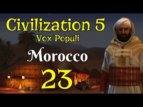 Let's Play Civ 5 VP as Morocco - Part 23