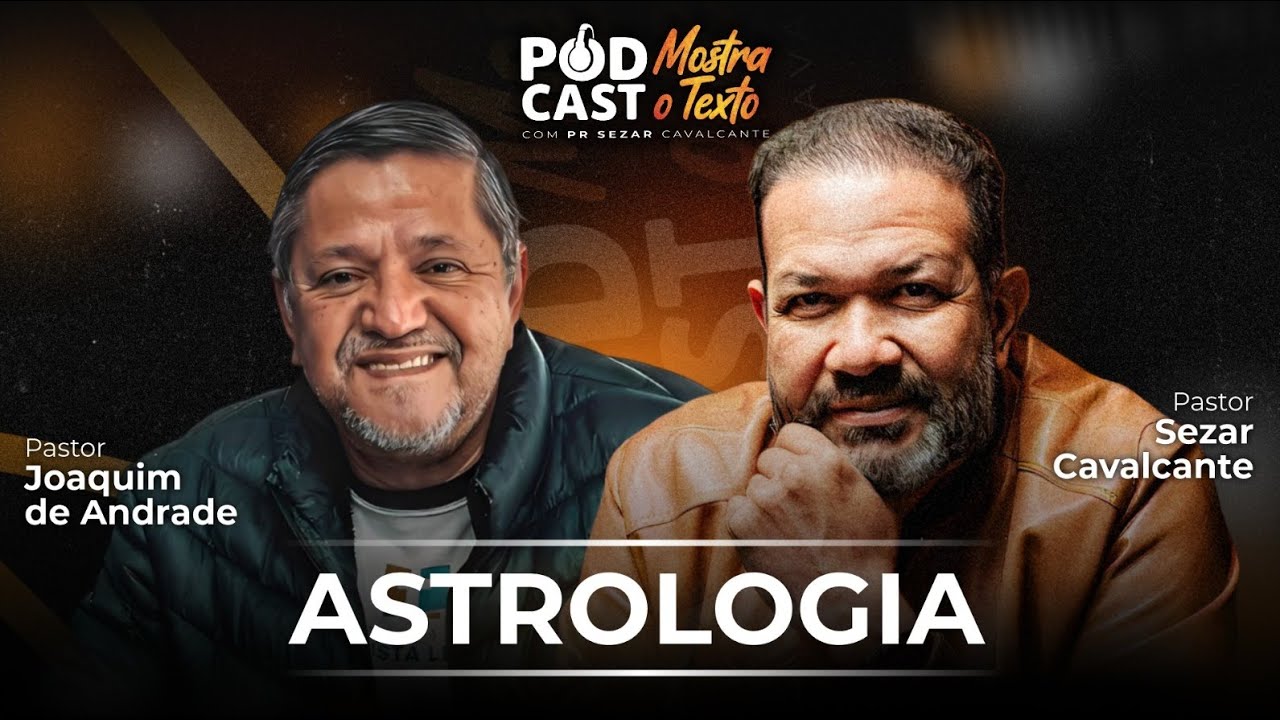 ES0TERISM0 - PR. SEZAR CAVALCANTE E PR. JOAQUIM DE ANDRADE - PODCAST MOSTRA O TXT 09/01/26 (AO VIVO)