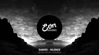 Damso - Silence (EVN PROD REMIX) // EVN - Records (2018)