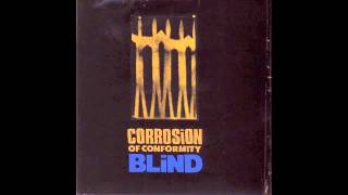 Corrosion of Conformity - Line of Fire