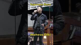 Download lagu Mahesa Ofki - Sepurane Baen #Shorts mp3