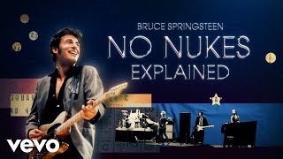 Bruce Springsteen - What Makes Bruce Springsteen's No Nukes Performances Legendary?