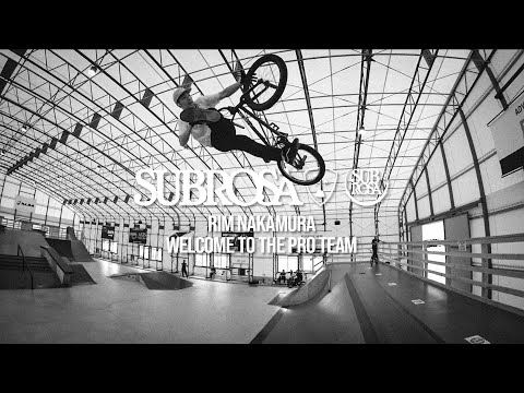 Rim Nakamura - Welcome to the Subrosa Pro Team