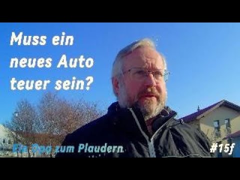 YouTube Video-Vorschaubild: Muss ein neues Auto teuer sein?