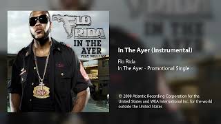 Flo Rida - In The Ayer (Instrumental)