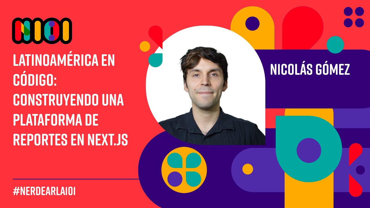 Latinoamérica en código: construyendo una plataforma de reportes en Next.js