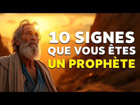 10 Signes Que Vous Êtes Un Prophète Moderne (Motivation Chrétienne)