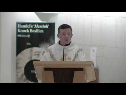 Novena Homily, Sunday 19th August 2018 8.30pm Speaker: Fr. Michael Conway