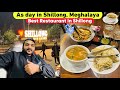 A Day In Shillong Meghalaya Famous Restaurant Best Hotel For Stay Night Market Shillong