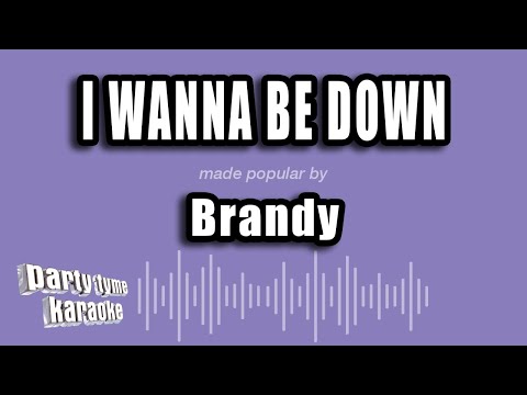 Brandy - I Wanna Be Down (Karaoke Version)