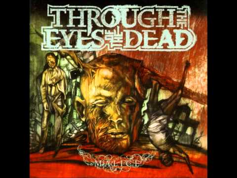 Through The Eyes Of The Dead - Pull The Trigger [HD]