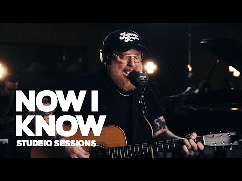 Now I Know - Studio Sessions
