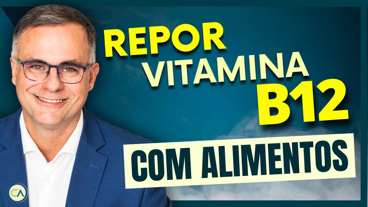 A Maneira + FÁCIL de REPOR VITAMINA B12 | Alimentos e Suplementos