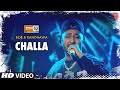 Chhalla: Bob.B Randhawa, Anurag Saikia | Mtv Hustle Season 3 Represent | Hustle 3.0
