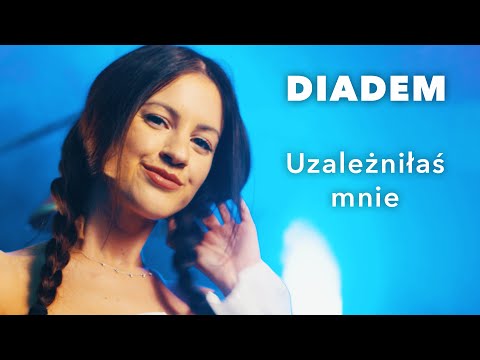 Diadem - Uzależniłaś mnie (Oficjalny Teledysk) Disco Polo 2021