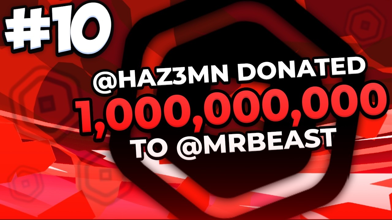 10 BIGGEST DONATIONS In Roblox History 4.0