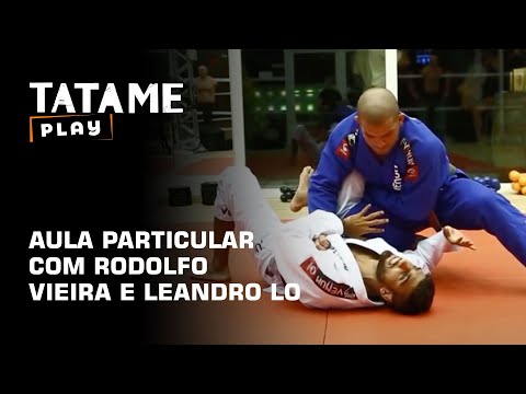 TATAME TV: Private class with Rodolfo Vieira and Leandro Lo