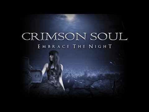 CRIMSON SOUL - Embrace The Night (Official Video)