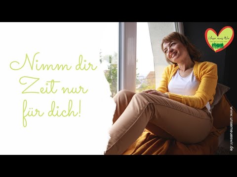 Nimm dir Zeit nur für dich!