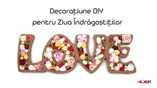 Decorațiune DIY pentru Ziua Îndrăgostiților 
