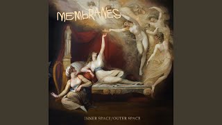 The Membranes - The Universe Explodes Into A Billion Photons Of Pure Water (2015) video