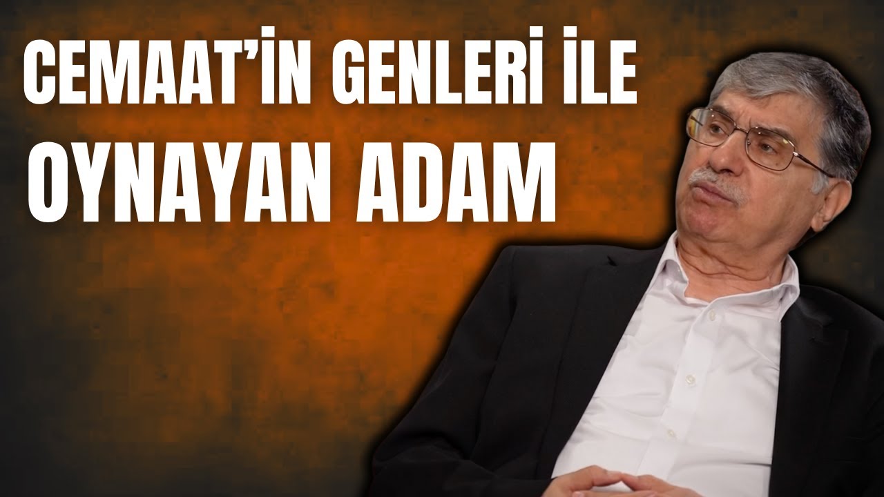 Cemaat'in DNA'sı ile oynayan adam (4.11.2025)