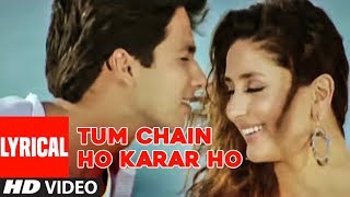 Tum Chain Ho Karar Ho Lyrical Video Song  Milenge 