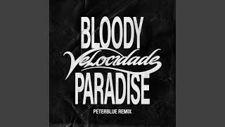 Cover art for Bloody Paradise x VELOCIDADE