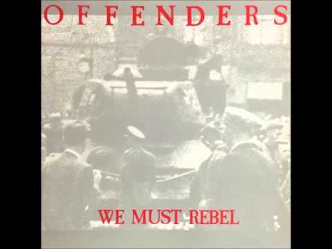 Offenders - We Must Rebel (1983) FULL ALBUM