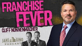 Franchise Fever: How to Print Money with a Proven Brand! | Jake & Gino Podcast