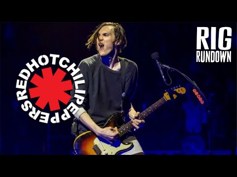 Rig Rundown - Red Hot Chili Peppers' Josh Klinghoffer & Flea [2017]