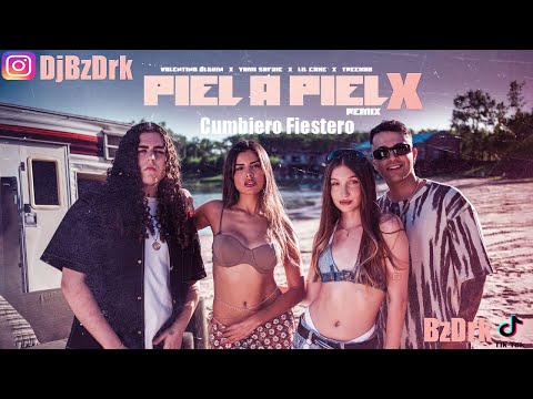 Valentina Olguin✘Yami Safdie✘Lil Cake✘Treekoo✘Pielx A Pielx Rmx Cumbiero Fiestero✘BzDk
