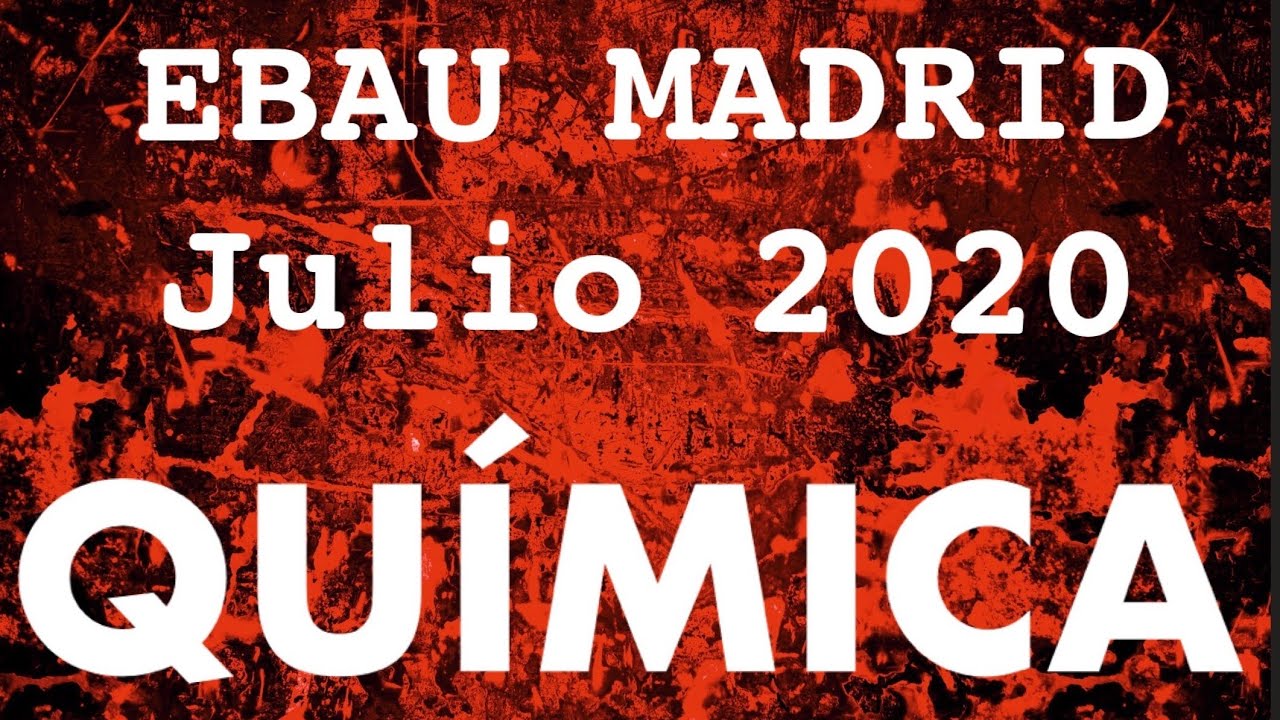 EBAU QUÍMICA 2020 Madrid - Ejercicios opción A #Selectividad #Selectividad2020 #EBAU #Química