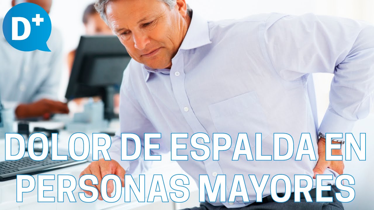 Tratamiento del dolor de espalda en personas mayores