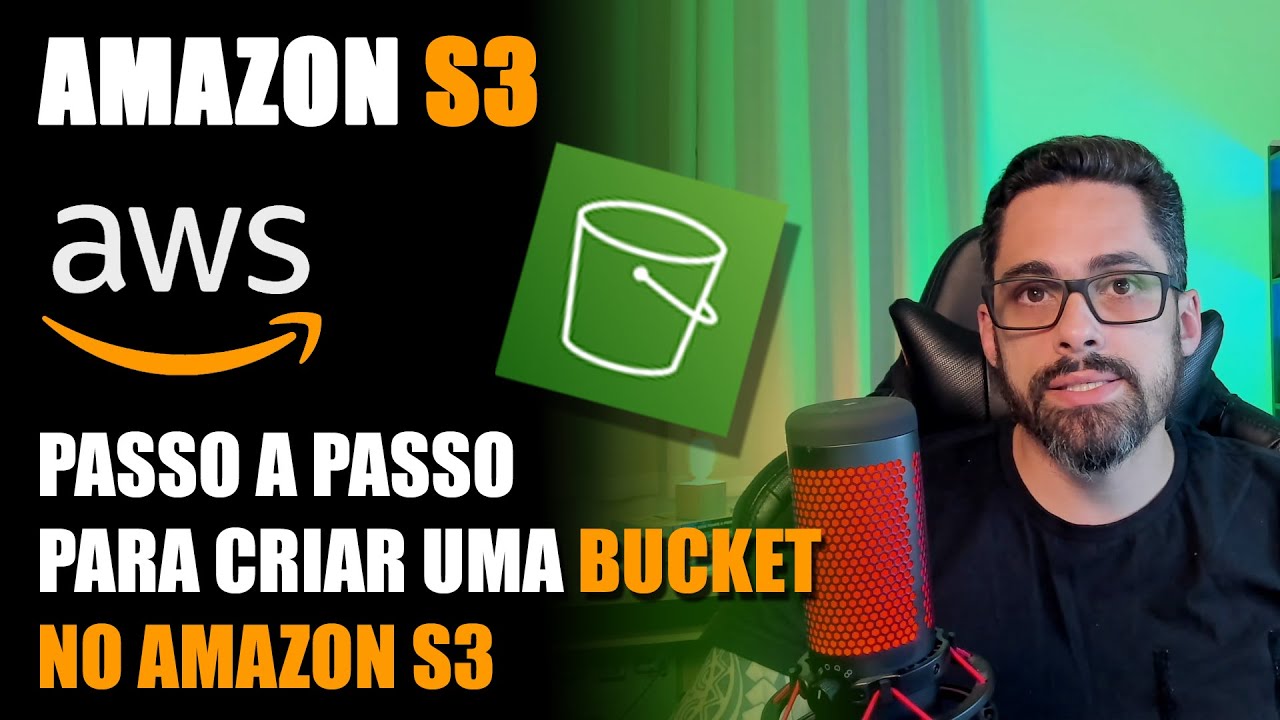 [Passo-a-Passo] Amazon S3 - Como funciona? E como criar sua Bucket?