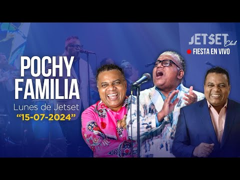 POCHY FAMILIA & LA COCO BAND (EN VIVO) - JET SET CLUB (15-07-24)