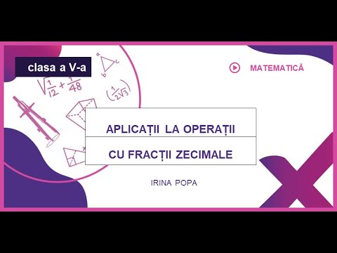 Webinar NaradiX I Aplicatii la operatii cu fractii zecimale , Clasa a V-a, Popa Irina