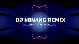 Download lagu DJ MINANG REMIX 🎶 LAH CUKUIK UMUA mp3 Download lagu DJ MINANG REMIX 🎶 LAH CUKUIK UMUA mp3