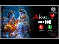 Trending Radhe Krishna Ringtone 2025 ️Hindi Ringtone Love Story Ringtone New Mobile Phone Ringtone