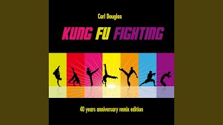 Kung Fu Fighting (Noiseshaper Remix (Extended Version))