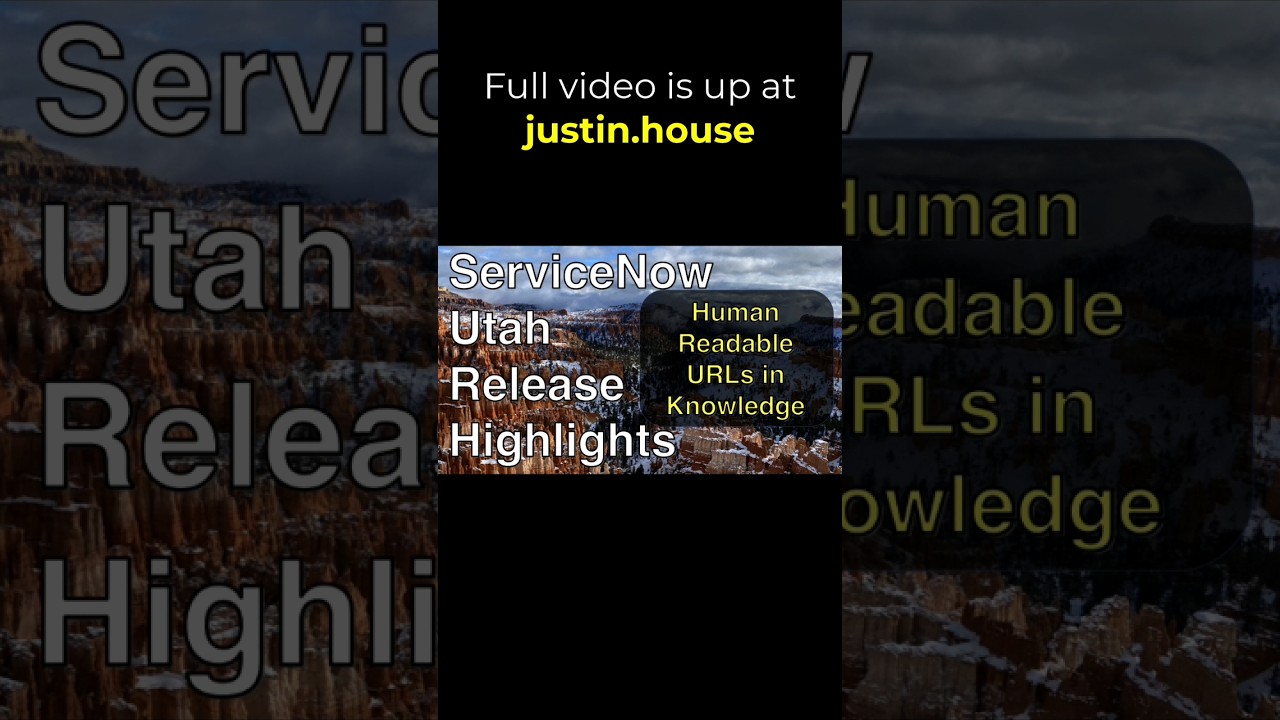 Human Readable URLs for Knowledge Articles - short #servicenow #utah