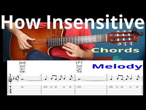 How Insensitive | Chords & Melody | Guitar Tab
