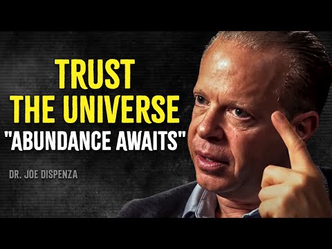 RELAX, TRUST, and Let Abundance Find You - Joe Dispenza Motivation