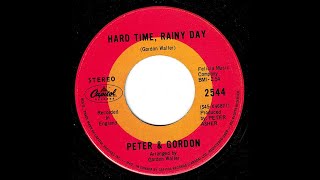 Peter &amp; Gordon - Hard Time, Rainy Day 1969 ((Stereo))
