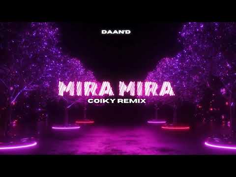 Daan'D - Mira mira  (COIKY REMIX) NOWOŚĆ 2025 #viral #hit